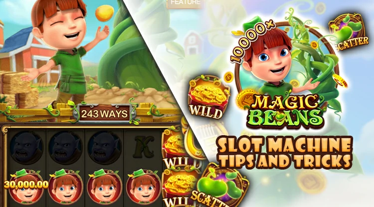 Magic Beans Slot Machine Tips And Tricks
